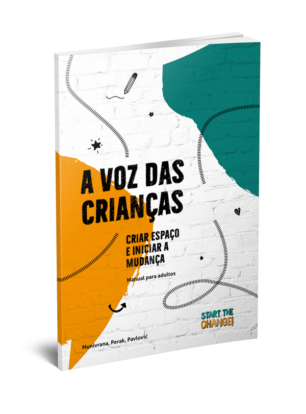 A voz das crianças - Criar espaço e iniciar a mudança