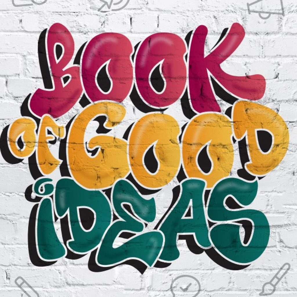 The Book of Good Ideas published